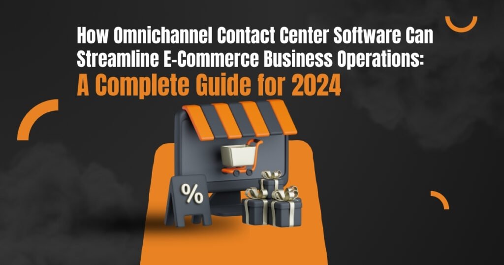 Discover how omnichannel contact center software can e-commerce operations by integrating communication channels,enhancing customer support&boosting efficiency.